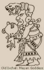 Ix Chel, Goddess of the Moon. Wife of Itzamna, patroness of childbirth and of weavers, she can also cause floods.